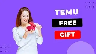 How To Get Free Gift On Temu | Temu Free Gift | Temu Free Stuff 2024