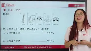 Luyện tập tổng hợp JLPT N5 | EDURA TV