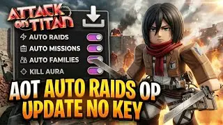 🔥 ATTACK ON TITAN REVOLUTION AUTO RAIDS! NO KEY SCRIPT Auto Reload, Auto Farm (Mobile/PC) 2026!