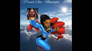 Prince Ade - Moonlight