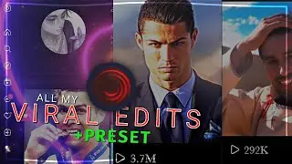 All My Viral Edits Preset/ TikTok style | Alight Motion | 7ubaat