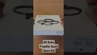 DJI Avata - Propeller Guard unboxing