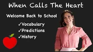 When Calls The Heart: Season 10 Questions Part 2