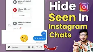 How To Hide Seen In Instagram Chats | Instagram Message Chat Seen Hide Kaise Kare
