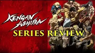 KENGAN ASHURA - SERIES REVIEW (NETFLIX)