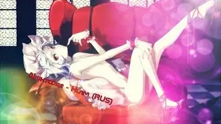 Nightcore - Hlam (RUS)