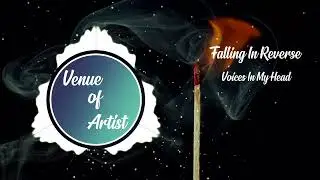 Falling In Reverse - Voices In My Head