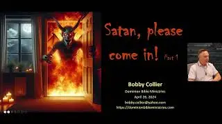 DBS 207 - Satan please come in - 1 - Apr 26 2024