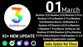 Realme March 2022 New Updates Features | Realme March Update Full Devices List | realme UI 3.0 ⚡⚡
