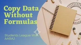 How to do Copy Paste Values Without Formula in MS Excel | Copy Data in Excel Without Formula.