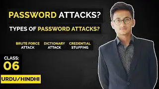 Password Attacks? Types Of Password Attacks? | Class:06