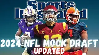Sports Illustrated 2024 NFL Mock Draft | Mock the Mock