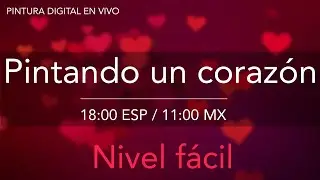 ❤ Pintando un corazón en directo (nivel fácil) :)