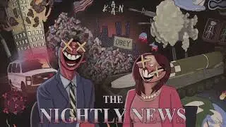 The Nightly News (Official Visualizer)