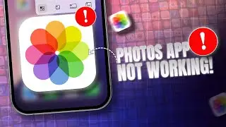 How to Fix Photos App Not Working on iPhone iOS 18 | Photos App Not Opening on iPhone