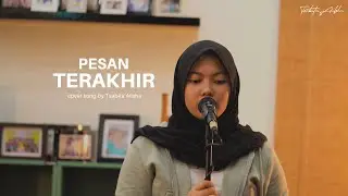Lyodra - Pesan Terakhir Cover by Tsabita Ailsha