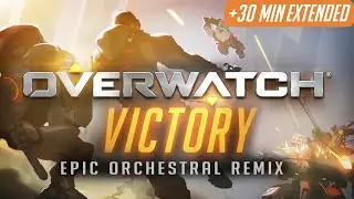 Victory Epic Orchestral Remix - Overwatch