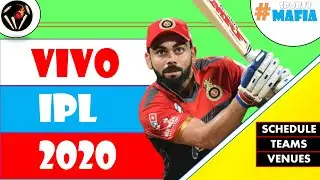 VIVO IPL 2020 Schedule, Teams, Venue, Time Table and more | Sports Mafia