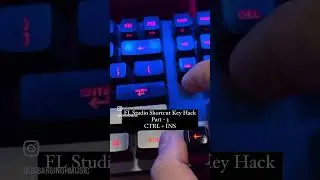CTRL + INSERT KEY | FL Studio Shortcut Key Part 3 