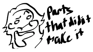Ideas that didn’t make it to the part of less then three