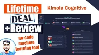 Kimola Cognitive Review: Appsumo Lifetime Deal & Walkthrough Video | Best Machine Learning Platform