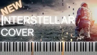 A New Way to Interstellar Main Theme on Piano | Hans Zimmer