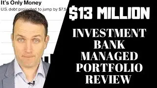 $13 million stock market portfolio review - Stocks and bonds