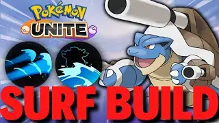 SURF BLASTOISE BUILD IS STRONG | Pokemon Unite Guide