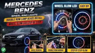 Mercedes Benz Wheel Ring Lights, Double Row Lamp Beads Wheel Lights installation step by step
