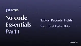 No-code Essentials Part 1 - Database and CRUD