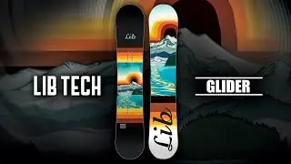 2023-2024 GLIDER | LIB TECH SNOWBOARD