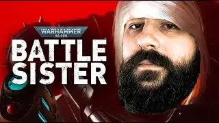 Hello Sisters | Warhammer 40K: Battle Sister VR Playthrough Commentary