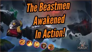 Awakened Beastmen In Action! || Age of Magic!