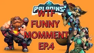 Paladins WTF Funny Momment Ep.4 - Paladins WTF Highlights