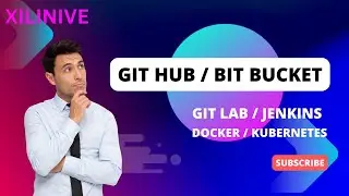 Git Hub | Git Lab | Bit bucket | Jenkins | kubernetes | Docker | Devops |