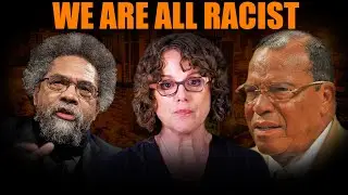 We have to accept that we are all racist - Dr. Robin DiAngelo