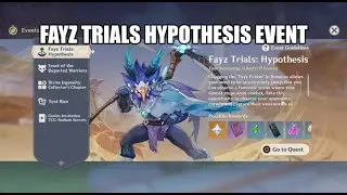 Fayz Trials Hypothesis event | Genshin Impact