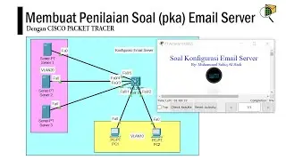 Membuat Penilaian soal pka Email Server || Cisco Packet Tracer