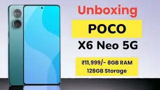 Poco X6 Neo 5G Mobile Unboxing & User Guide