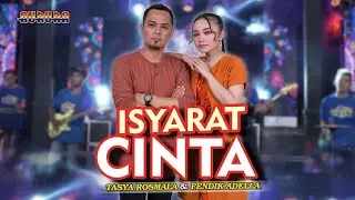 ISYARAT CINTA - Tasya Rosmala & Fendik Adella  //  Dua hati bersatu itulah cinta