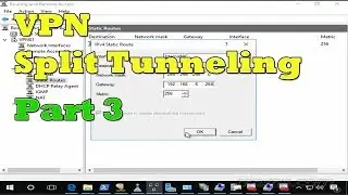 Adding Static Routes for VPN Split Tunneling - Windows Server 2016