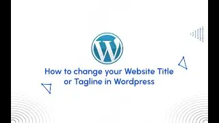 How to change your website Title or Tagline in WordPress - hostkicker