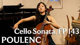 Hayoung Choi & Joachim Carr | Francis Poulenc: Cello Sonata, FP 143