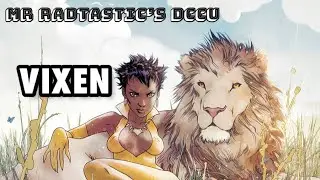 Vixen - My DCCU