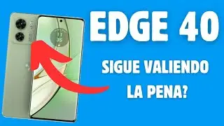↪️MOTO edge 40 ¿Vale la pena en 2024? análisis completo