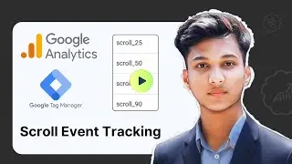 Scroll Tracking via Google Tag Manager for Google Analytics 4 NEW