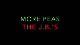 The J.B's - More Peas