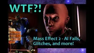 Mass Effect: End Times - AI Failures and Glitches Galore!
