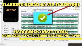 Flash Redmi 6a Flashing Redmi 6a Via Flashtool