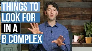 B Complex Benefits Depend on B Vitamin Forms (buying tips)